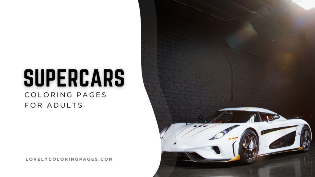 Supercars Coloring Pages for Adults [2025]