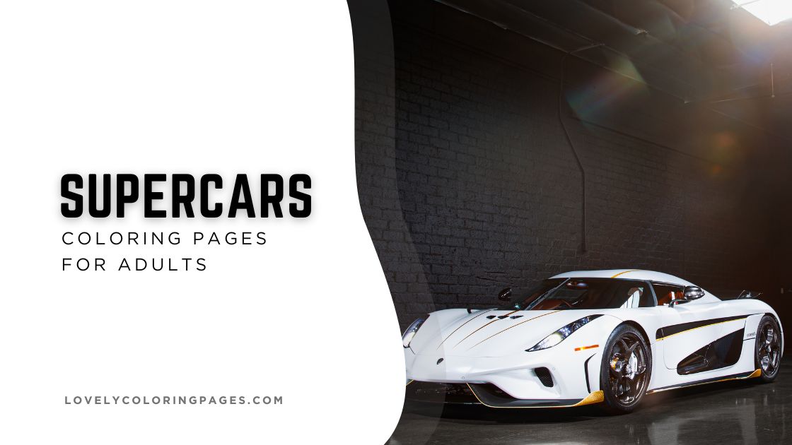 Supercars Coloring Pages for Adults [2025]